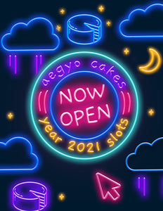 AEGYO CAKES 2021 SLOTS • NOW OPEN
